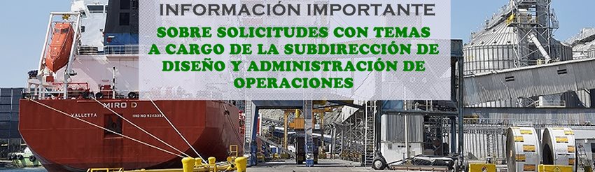 Información importante sobre solicitudes con temas  a cargo de la subdirección de diseño y administración de o