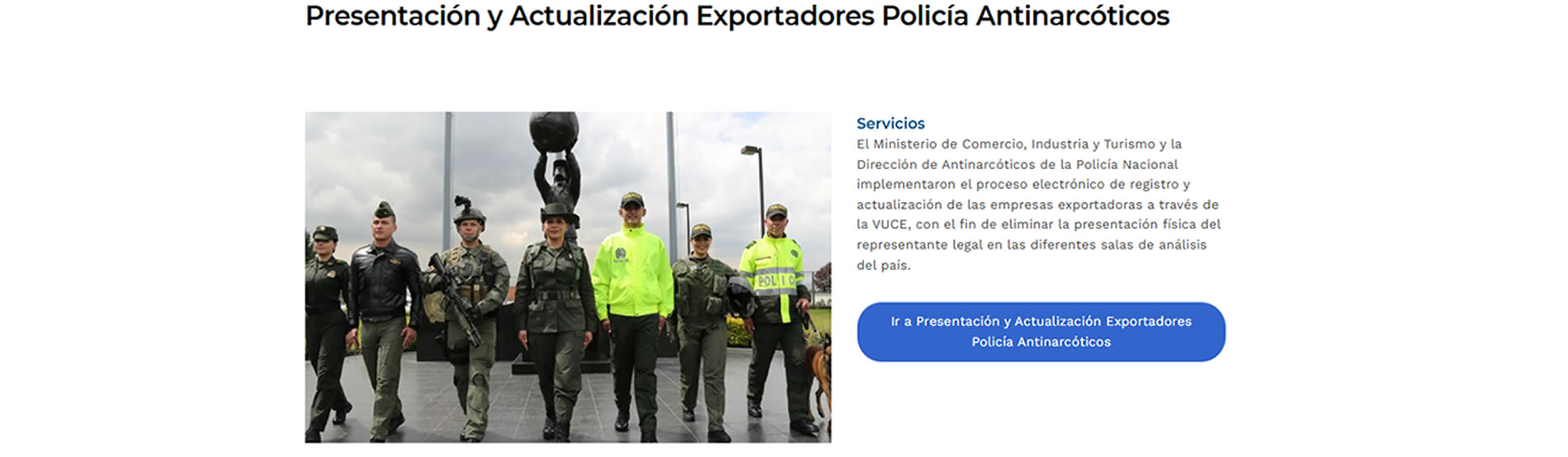 imagen de: Imgen aplicativo de Usuarios Presentación y actualizaccaión exportadores Policía Antinarcóticos